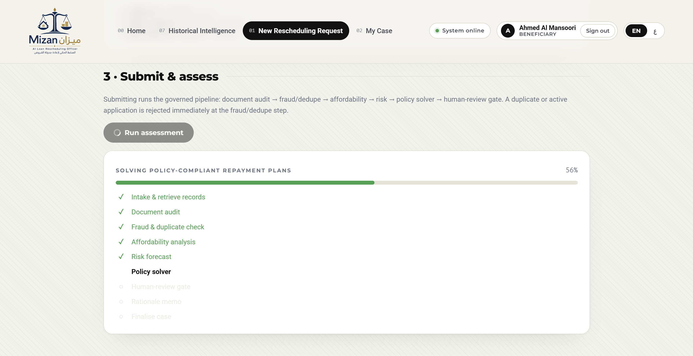 Submit & assess - the governed pipeline runs node by node, streamed to the officer in real time.